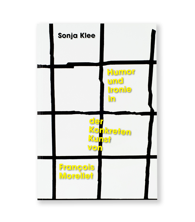 Sonja Klee: François Morellet